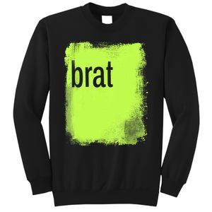 Brat Lime Green Trendy Grunge Design Apparel By Gu Sweatshirt