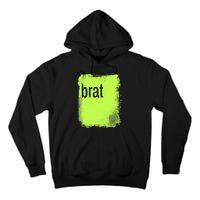 Brat Lime Green Trendy Grunge Design Apparel By Gu Tall Hoodie