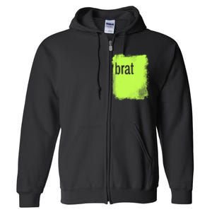 Brat Lime Green Trendy Grunge Design Apparel By Gu Full Zip Hoodie