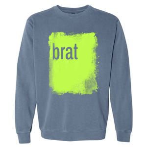 Brat Lime Green Trendy Grunge Design Apparel By Gu Garment-Dyed Sweatshirt