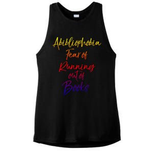 Book Lover Gift Abibliophobia Fear Of Running Out Of Book Funny Gift Ladies PosiCharge Tri-Blend Wicking Tank