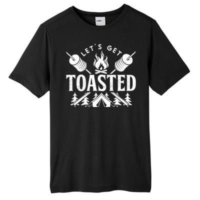 Bonfire Lets Get Toasted Friend Vacation Float Trip Graphic Great Gift Tall Fusion ChromaSoft Performance T-Shirt