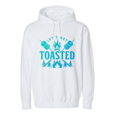 Bonfire Lets Get Toasted Friend Vacation Float Trip Graphic Gift Garment-Dyed Fleece Hoodie