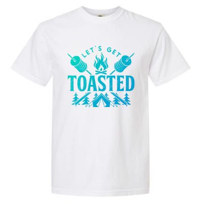 Bonfire Lets Get Toasted Friend Vacation Float Trip Graphic Gift Garment-Dyed Heavyweight T-Shirt