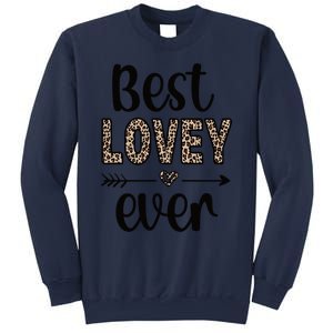 Best Lovey Grandmother Appreciation Lovey Sweatshirt