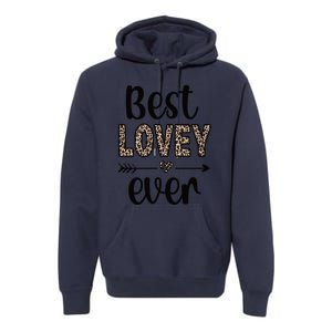 Best Lovey Grandmother Appreciation Lovey Premium Hoodie