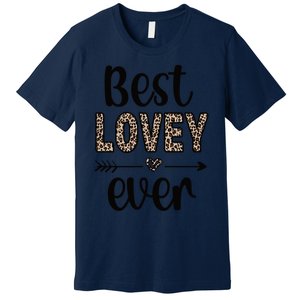 Best Lovey Grandmother Appreciation Lovey Premium T-Shirt