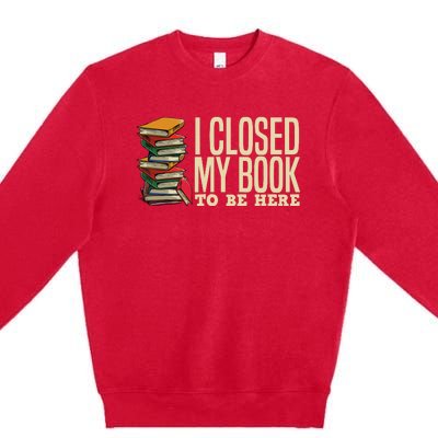 Book Lover Gift For Reader Funny Cool Librarian Premium Crewneck Sweatshirt