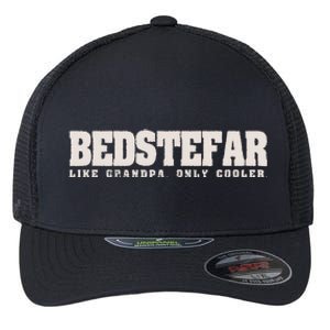 Bedstefar Like Grandpa Only Cooler Danish Grandfather Flexfit Unipanel Trucker Cap