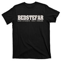 Bedstefar Like Grandpa Only Cooler Danish Grandfather T-Shirt