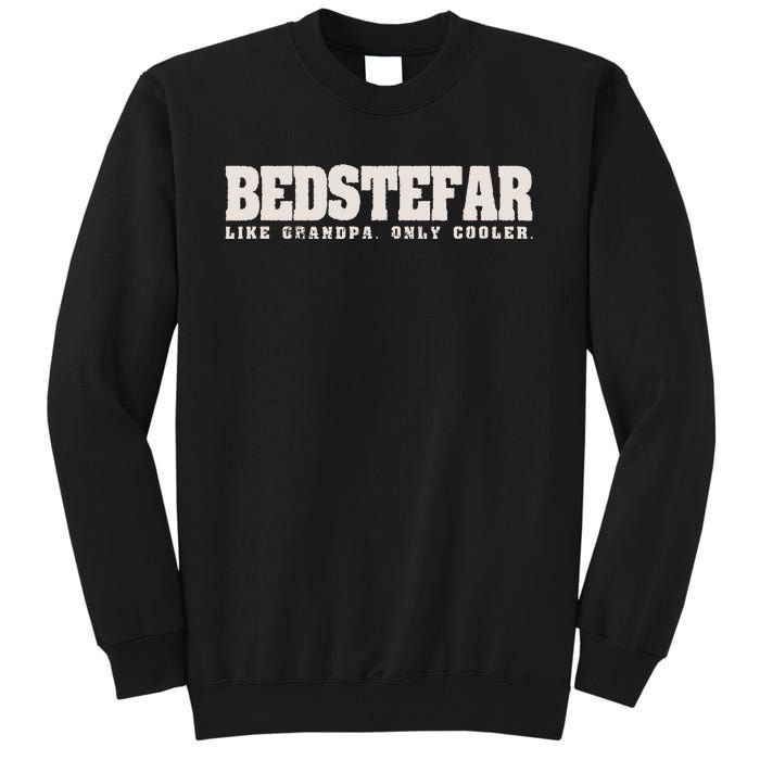 Bedstefar Like Grandpa Only Cooler Danish Grandfather Tall Sweatshirt