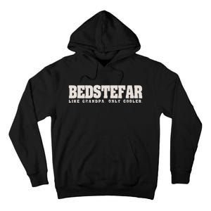 Bedstefar Like Grandpa Only Cooler Danish Grandfather Tall Hoodie