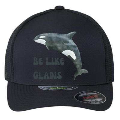 Be Like Gladis The Yacht Sinking Killer Whale Sink The Rich With White Gladys Flexfit Unipanel Trucker Cap