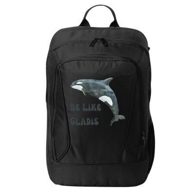 Be Like Gladis The Yacht Sinking Killer Whale Sink The Rich With White Gladys City Backpack