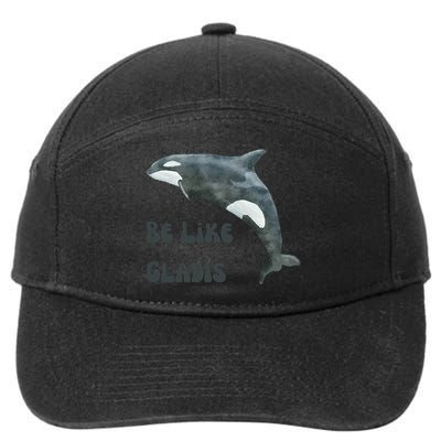 Be Like Gladis The Yacht Sinking Killer Whale Sink The Rich With White Gladys 7-Panel Snapback Hat