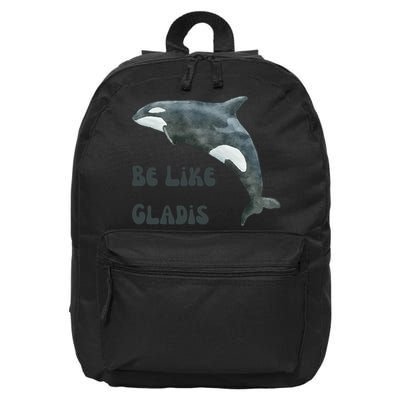Be Like Gladis The Yacht Sinking Killer Whale Sink The Rich With White Gladys 16 in Basic Backpack