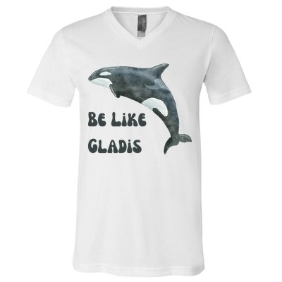 Be Like Gladis The Yacht Sinking Killer Whale Sink The Rich With White Gladys V-Neck T-Shirt