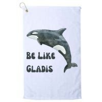 Be Like Gladis The Yacht Sinking Killer Whale Sink The Rich With White Gladys Golf Towel