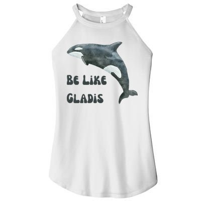 Be Like Gladis The Yacht Sinking Killer Whale Sink The Rich With White Gladys Women's Perfect Tri Rocker Tank