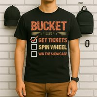Bucket List Get Tickets Spin Wheel Win The Showcase Checkbox T-Shirt