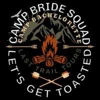 Bride Lets Get Toasted Camping Funny Bachelorette Gift Flexfit Unipanel Trucker Cap