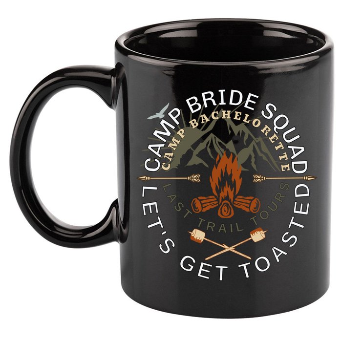 Bride Lets Get Toasted Camping Funny Bachelorette Gift 11oz C Handle Ceramic Mug