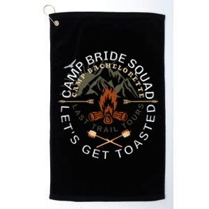 Bride Lets Get Toasted Camping Funny Bachelorette Gift Platinum Collection Golf Towel