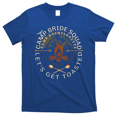 Bride Lets Get Toasted Camping Funny Bachelorette Gift T-Shirt