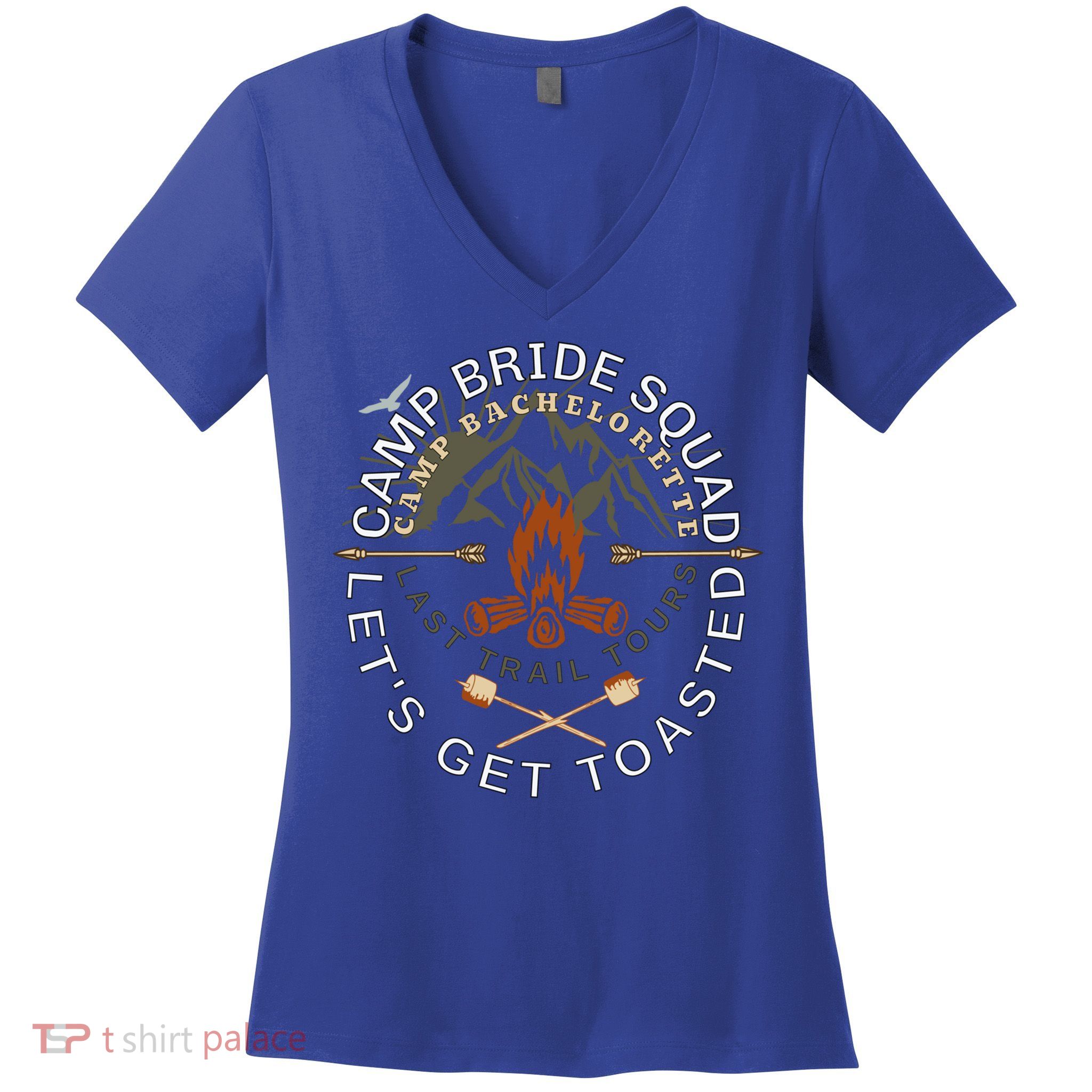 Bride Lets Get Toasted Camping Funny Bachelorette Gift Women's V-Neck T-Shirt