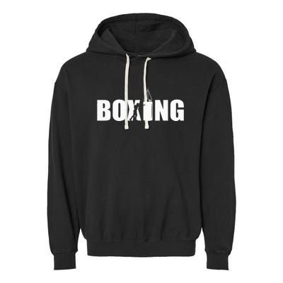 Boxing Lover Gym Boxer Kickboxing Kickboxer Enthusiast Garment-Dyed Fleece Hoodie