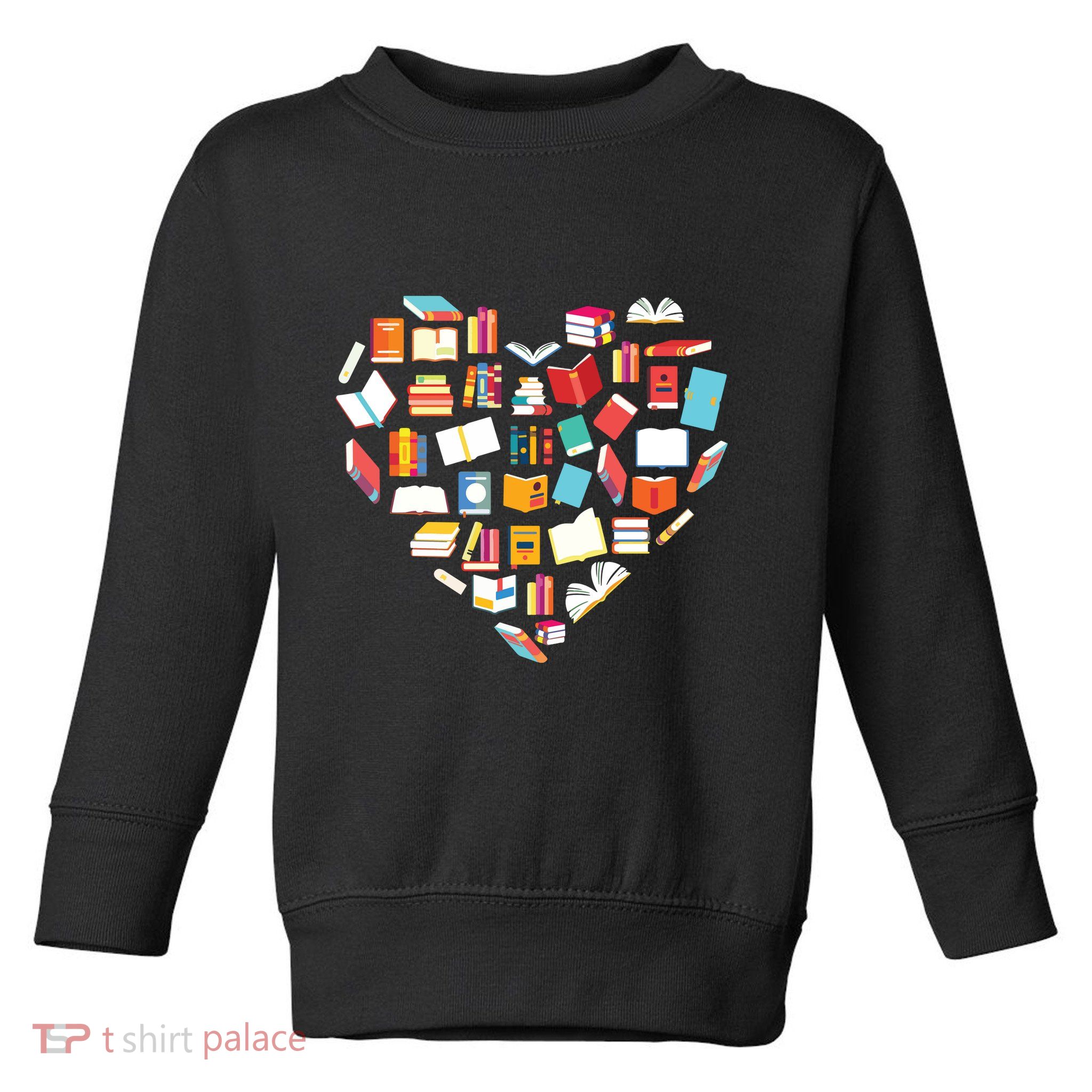 Book Lover Heart Shape Reading Club Librarian Bookworm Gift Premium Toddler Sweatshirt