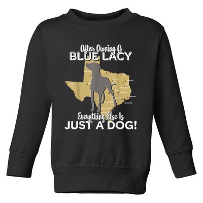 Blue Lacy Hunting Dog Texas State Dog Toddler Sweatshirt