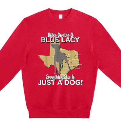 Blue Lacy Hunting Dog Texas State Dog Premium Crewneck Sweatshirt