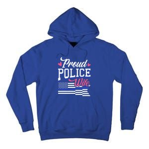 Blue Line Heart Design Wife Of Police Proud Usa Meaningful Gift Tall Hoodie