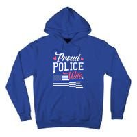 Blue Line Heart Design Wife Of Police Proud Usa Meaningful Gift Tall Hoodie