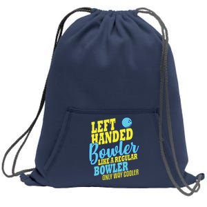 Bowling Left Handed Bowler Funny Team Sweatshirt Cinch Pack Bag