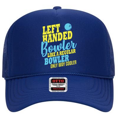 Bowling Left Handed Bowler Funny Team High Crown Mesh Back Trucker Hat