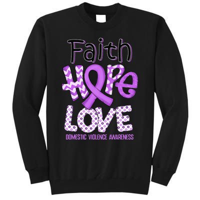 Believe Love Hope Purple Ribbon Domestic Violence Awareness Tall Sweatshirt