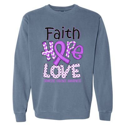 Believe Love Hope Purple Ribbon Domestic Violence Awareness Garment-Dyed Sweatshirt