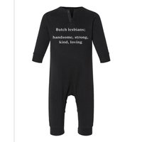 Butch Lesbians Handsome Strong Kind Loving Infant Fleece One Piece