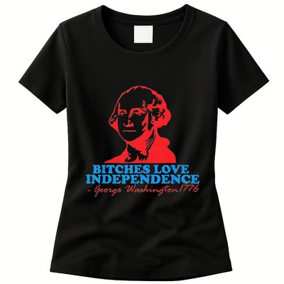 Bitches Love Independence Thomas Jefferson Womens T-Shirt