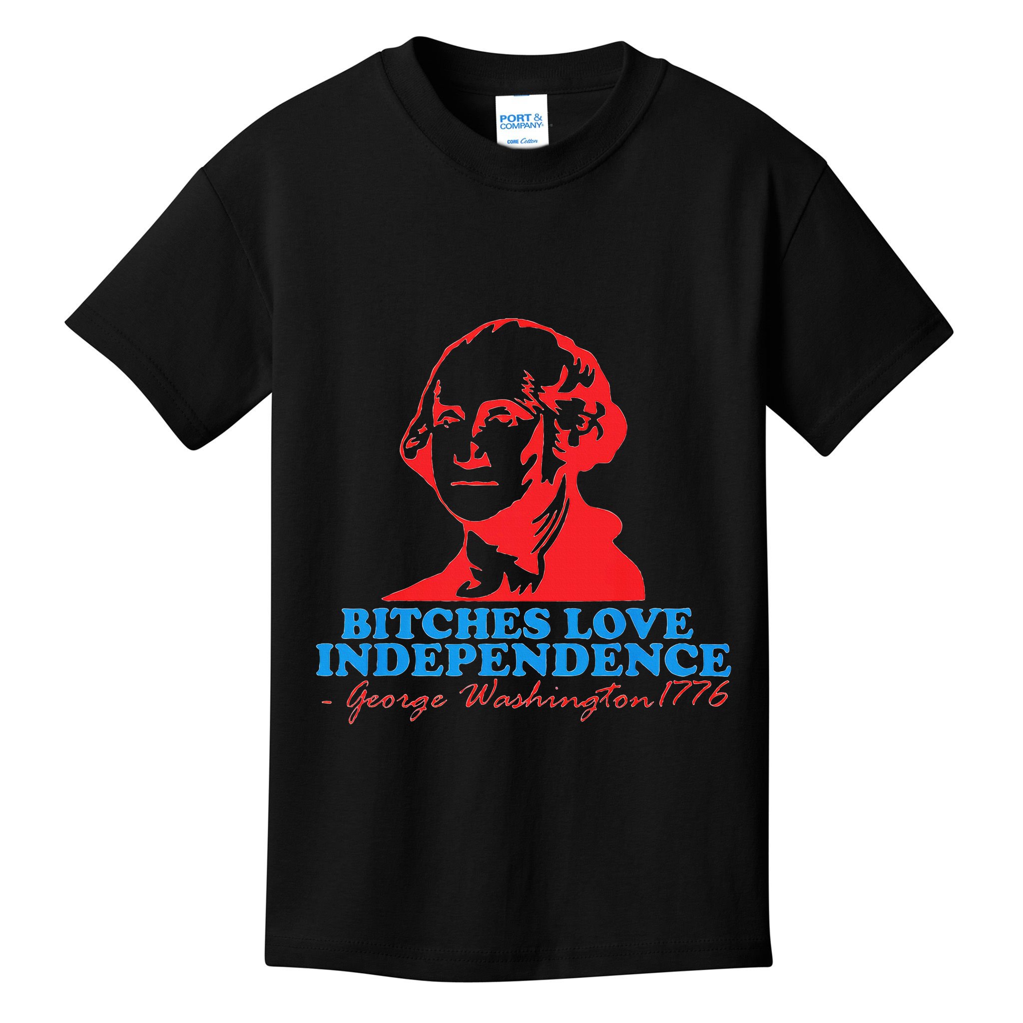 Bitches Love Independence Thomas Jefferson Kids T-Shirt