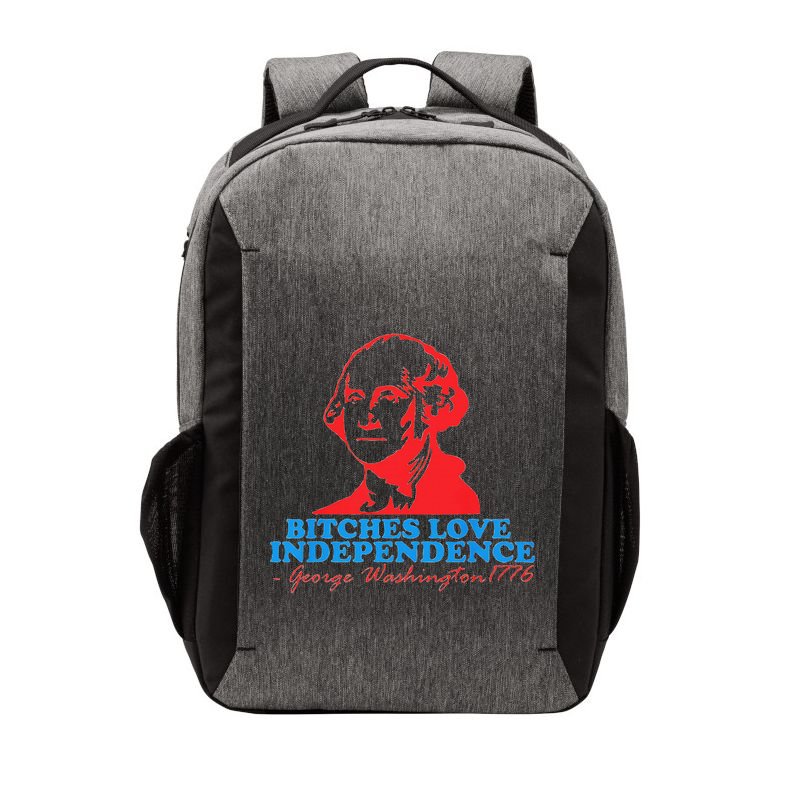 Bitches Love Independence Thomas Jefferson Vector Backpack