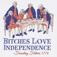 Bitches Love Independence Founding Fathers 1776 Cool Comfort Performance Bucket Hat