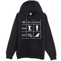 Boolean Logic IM A Programmer Alive Dead Premium Pullover Hoodie