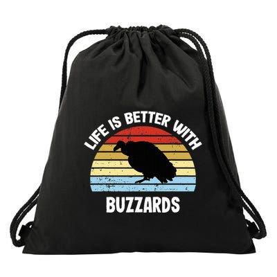 Buzzard Life Is Better With Buzzards Drawstring Bag