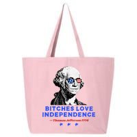 Bitches Love Independence Funny Founding Fathers 25L Jumbo Tote