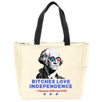 Bitches Love Independence Funny Founding Fathers Zip Tote Bag