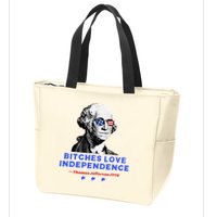 Bitches Love Independence Funny Founding Fathers Zip Tote Bag