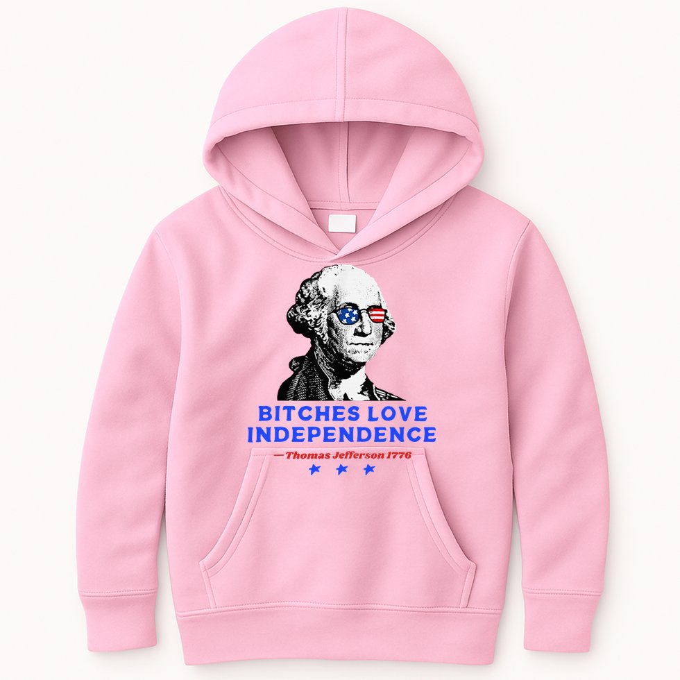 Bitches Love Independence Funny Founding Fathers Kids Hoodie